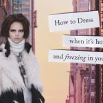 Addressed: How to Dress When It’s Hot Outside and Freezing in Your Office