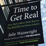 Before Founding The RealReal, Julie Wainwright Was Deemed 'Unemployable'