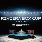 The finals of the Riviera Box Cup will be streamed live on Sky Sports on August 17.