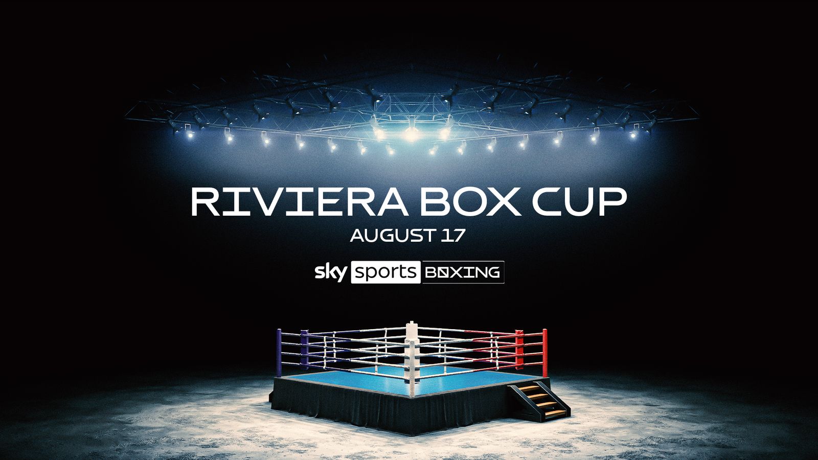 Riviera Box Cup: Amateur boxing tournament will be streamed live on Sky Sports on August 17 | Boxing News