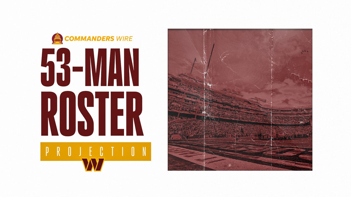 Commanders 53-man roster projection after NFL preseason Week 1